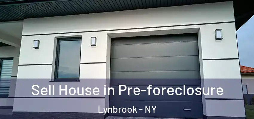  Sell House in Pre-foreclosure Lynbrook - NY