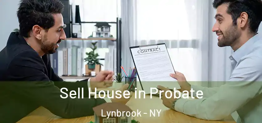  Sell House in Probate Lynbrook - NY