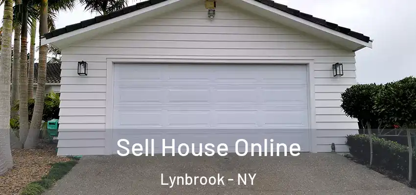Sell House Online Lynbrook - NY