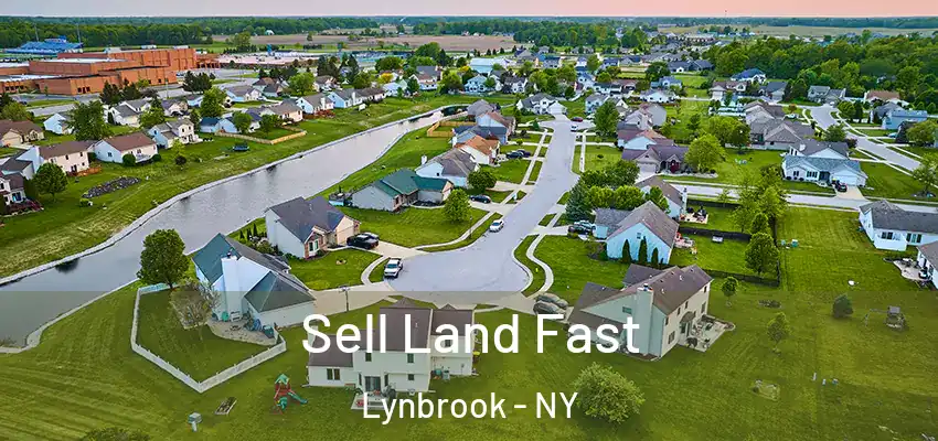 Sell Land Fast Lynbrook - NY