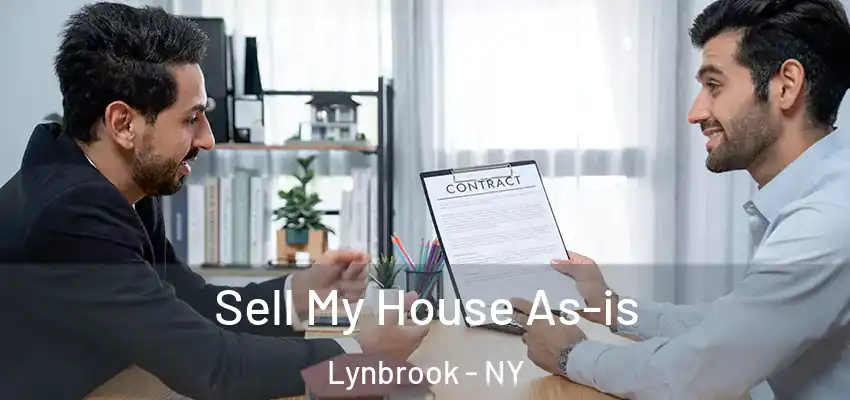 Sell My House As-is Lynbrook - NY