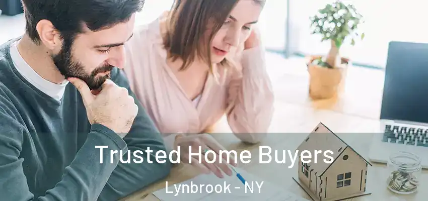  Trusted Home Buyers Lynbrook - NY